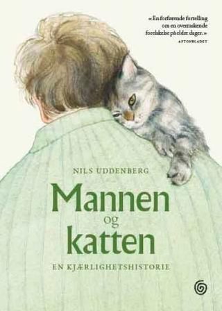 "Mannen og katten - en kjærlighetshistorie" av Nils Uddenberg