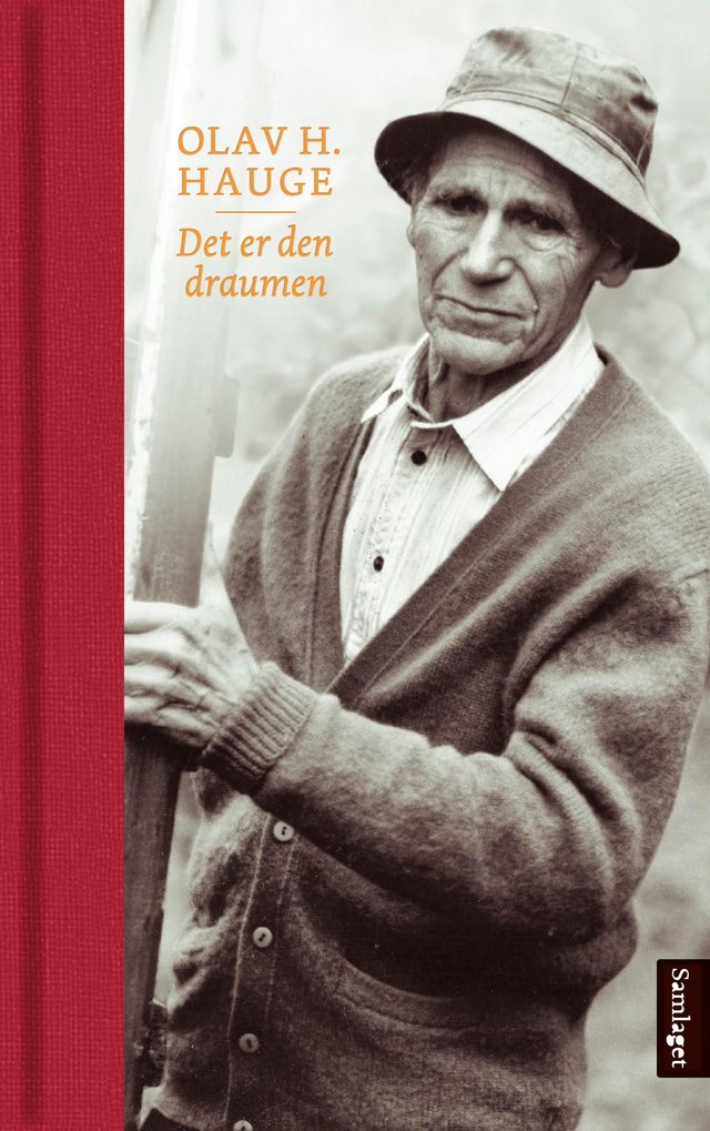 "Det er den draumen" av Olav H. Hauge