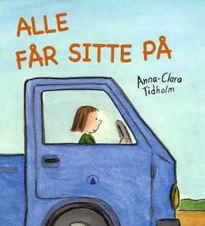 "Alle får sitte på" av Anna-Clara Tidholm
