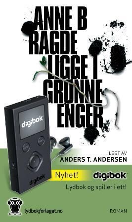 "Ligge i grønne enger" av Anne B. Ragde