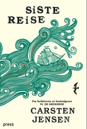 "Siste reise" av Carsten Jensen