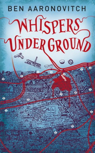 "Whispers Under Ground (Rivers of London 3)" av Ben Aaronovitch