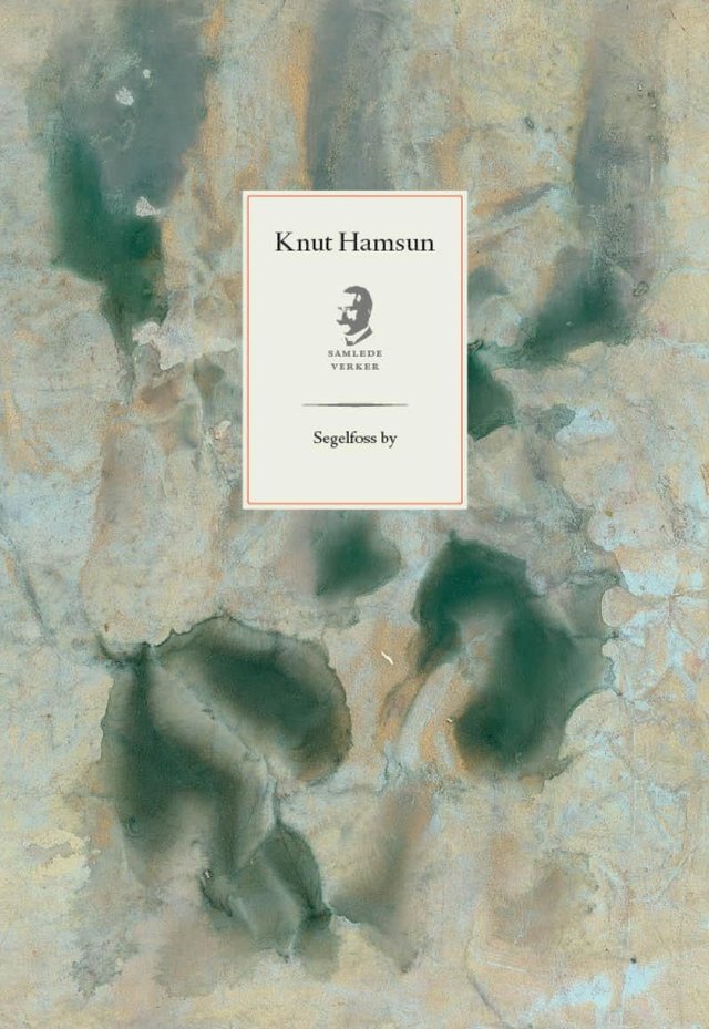 "Segelfoss by" av Knut Hamsun