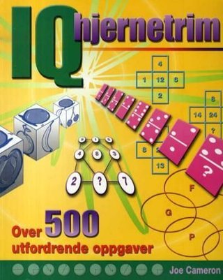 IQ hjernetrim - over 500 utfordrende oppgaver