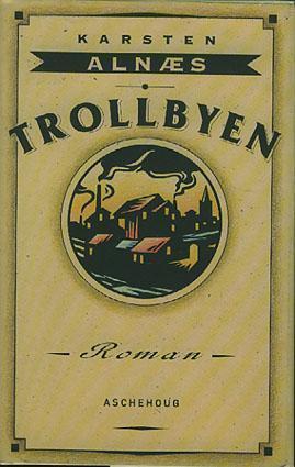 Trollbyen - roman