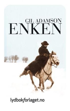 "Enken" av Gil Adamson