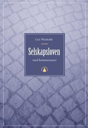 Selskapsloven - med kommentarer