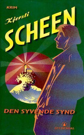 "Den syvende synd - kriminalroman" av Kjersti Scheen