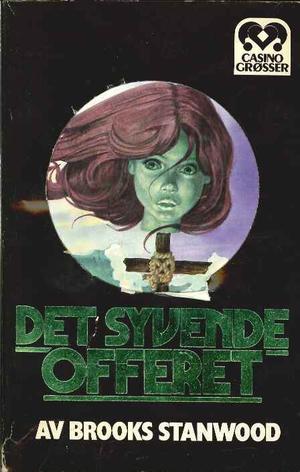 "Det syvende offeret" av Brooks Stanwood
