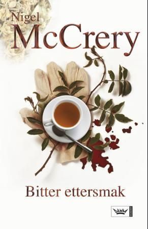 "Bitter ettersmak" av Nigel McCrery