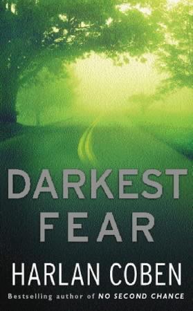 "Darkest fear" av Harlan Coben