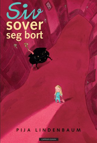 "Siv sover seg bort" av Pija Lindenbaum