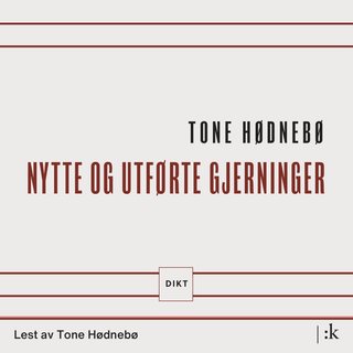 Nytte og utførte gjerninger - dikt