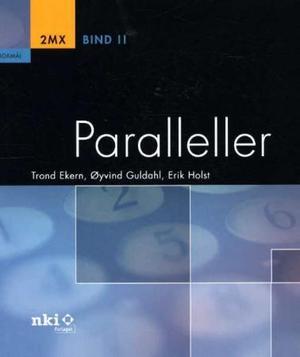 "Paralleller - 2MX : bind II" av Trond Ekern