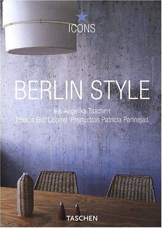 "Berlin Style Scenes, Interiors, Details (Icons)" av TASCHEN