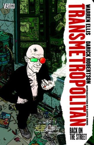 "Transmetropolitan Vol. 01 Back on the Street" av Warren Ellis