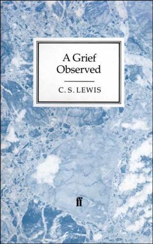 "A Grief Observed (Faber paperbacks)" av C.S. Lewis