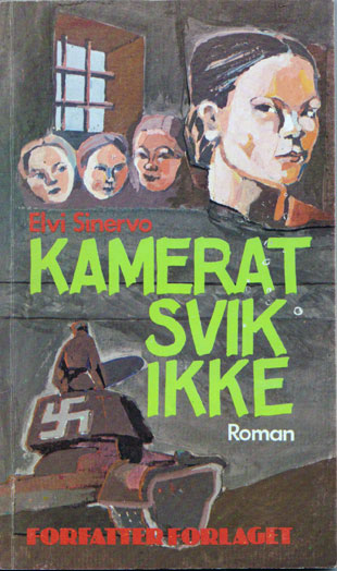 "Kamerat svik ikke" av Elvi Sinervo