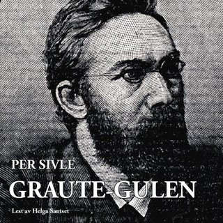 "Graute-Gulen" av Per Sivle