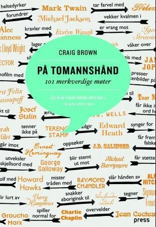 På tomannshånd - 101 merkverdige møter