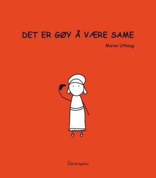 "Det er gøy å være same" av Maren Uthaug