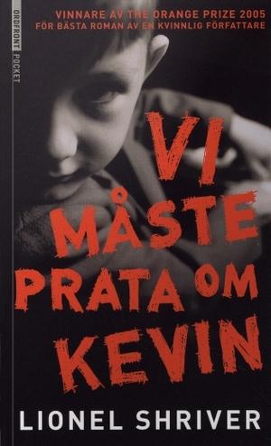 "Vi må snakke om Kevin" av Lionel Shriver