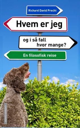 "Hvem er jeg - og i såfall hvor mange? en filosofisk reise" av Richard David Precht