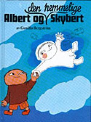 "Albert og den hemmelige Skybert" av Gunilla Bergström