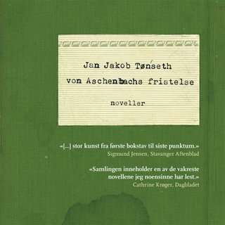 Von Aschenbachs fristelse - noveller