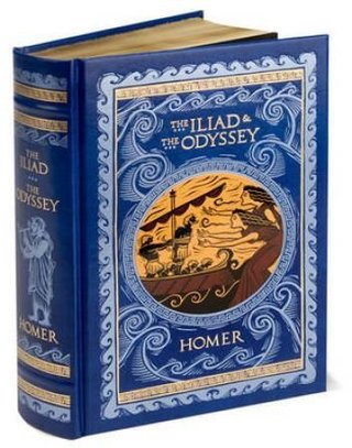 The Iliad ; The Odyssey