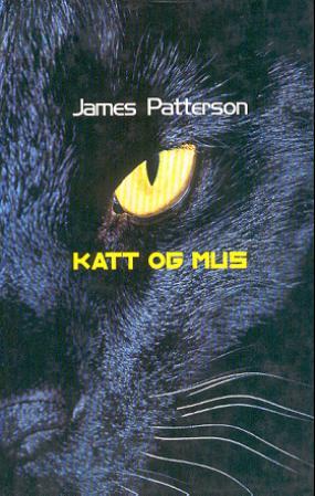 "Katt og mus" av James Patterson