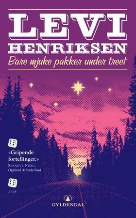 "Bare mjuke pakker under treet - fortellinger" av Levi Henriksen