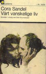 Vårt vanskelige liv