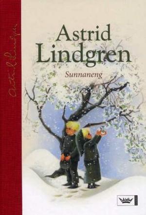 "Sunnaneng" av Astrid Lindgren