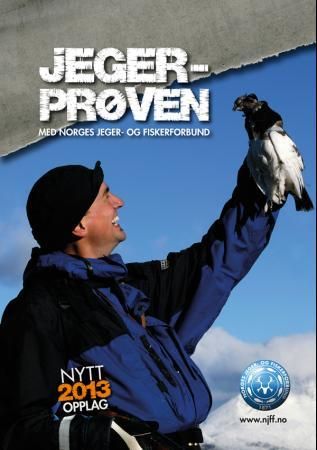 Jegerprøven - med Norges jeger- og fiskerforbund