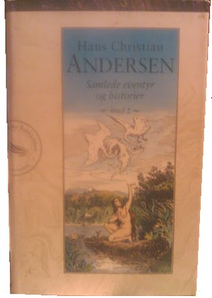 "Samlede eventyr og historier, bind 2" av Hans Christian Andersen