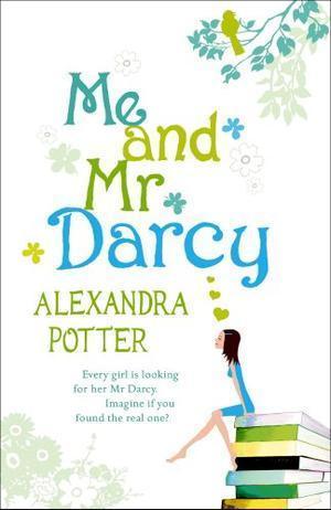 "Me and Mr. Darcy" av Alexandra Potter