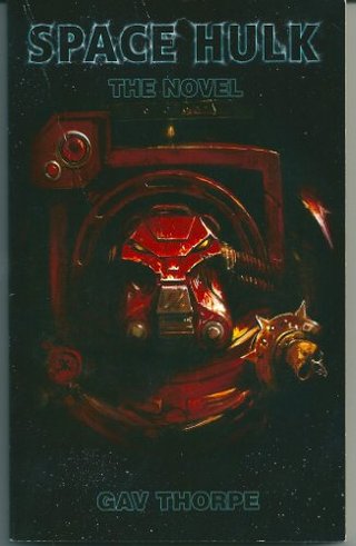 "Space Hulk The Novel" av Gav Thorpe