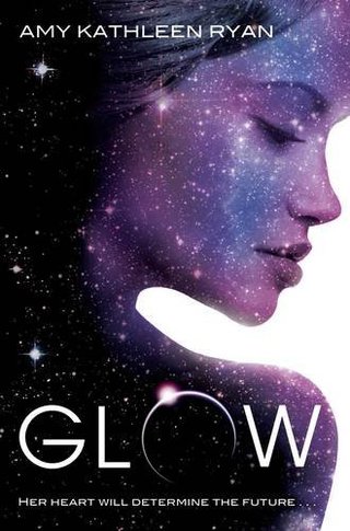 "Glow" av Amy Kathleen Ryan
