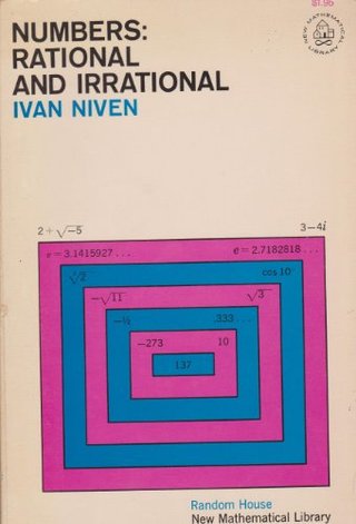 Numbers - Rational and Irrational; New Mathematical Library Series, Vol. 1