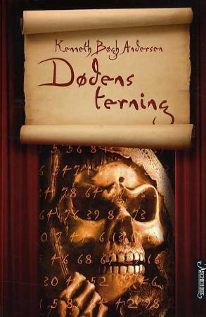 "Dødens terning" av Kenneth Bøgh Andersen