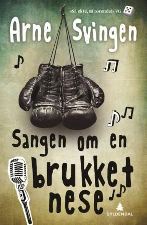 Sangen om en brukket nese