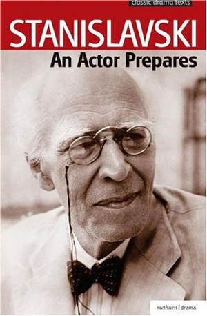 An Actor Prepares (Performance Books)