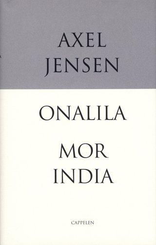 Onalila ; Mor India - en liten østvestpoesi :
