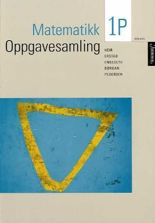 Matematikk 1P - oppgavesamling