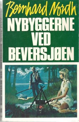 Nybyggerne ved Beversjøen