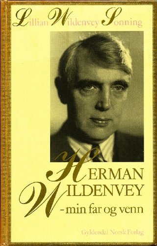 "Hermann Wildenvey min far og venn" av Lillian Wildenvey Sonning