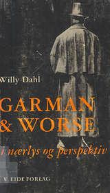 "Garman og Worse i nærlys og perspektiv" av Willy Dahl