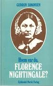 Hvem var du Florence Nightingale?