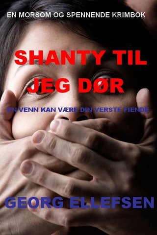 "Shanty til jeg dør" av Georg Ellefsen